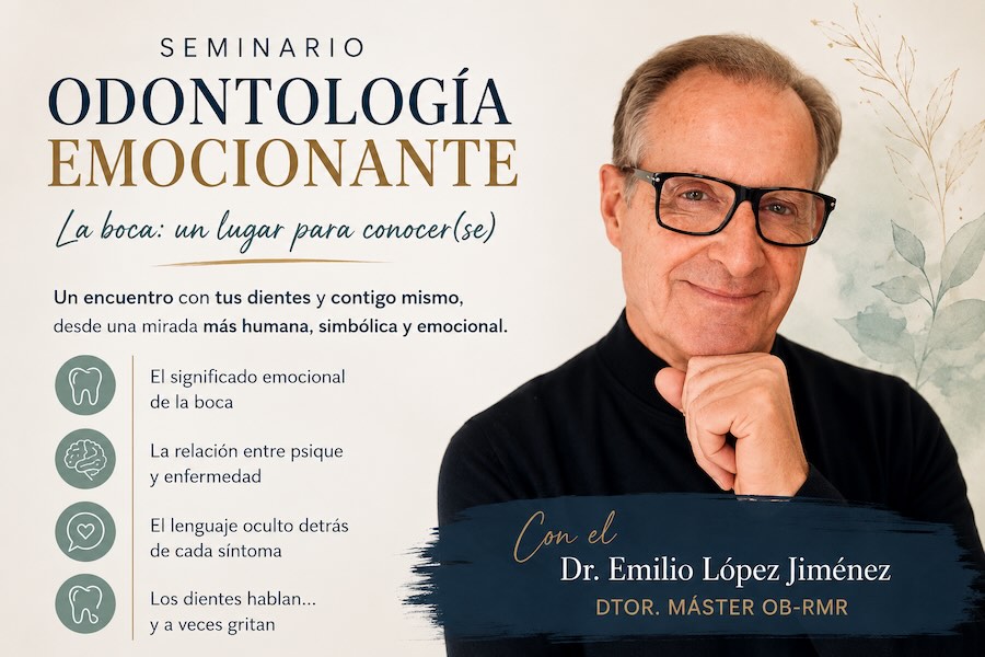 Seminario residencial Odontología Emocionante Ed. 2026 en España y Ecuador.